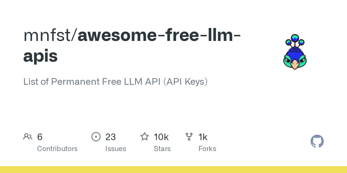 Awesome Free LLM APIs
